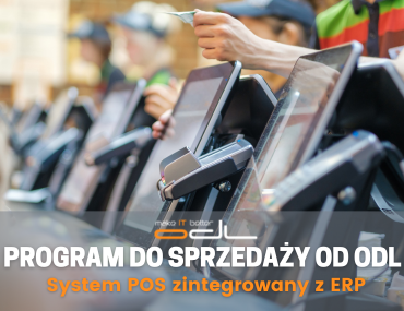 Program do sprzedaży w sklepie, POS zintegrowany z ERP